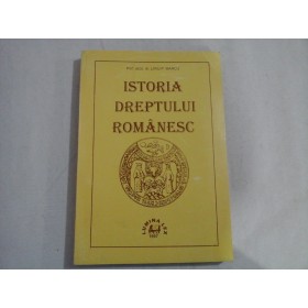 ISTORIA DREPTULUI ROMANESC  -  PROF. ASOC. DR. LIVIU P. MARCU